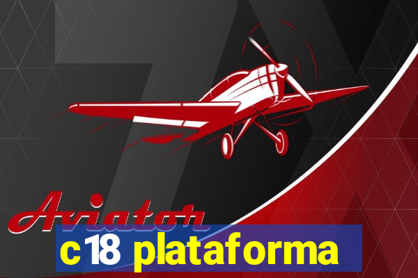 c18 plataforma